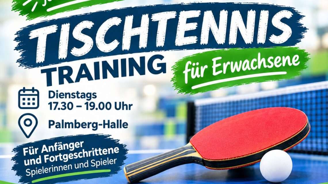Tischtennis-Training für Erwachsene – einfach vorbeikommen und mitspielen